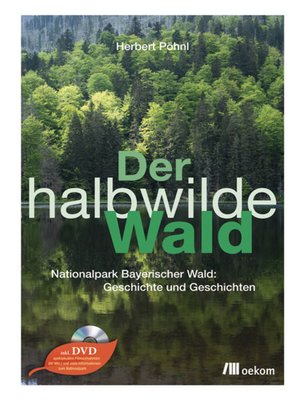 cover image of Der halbwilde Wald
